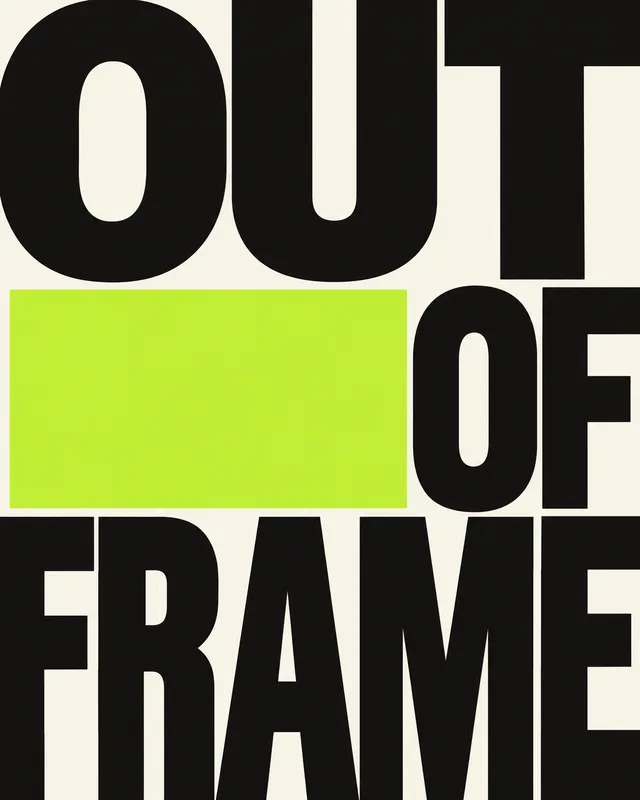 Outofframe — experimental graphic design by Naityik Singh